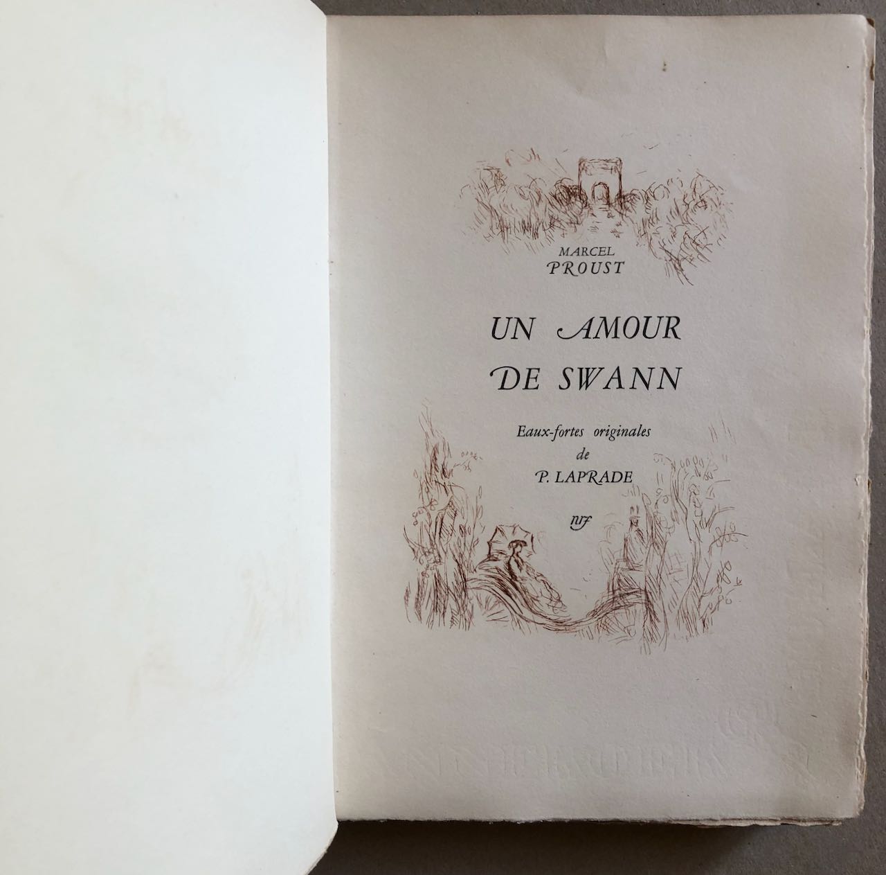 Marcel Proust — Un Amour de Swann — eaux-fortes originales de Pierre Laprade — N