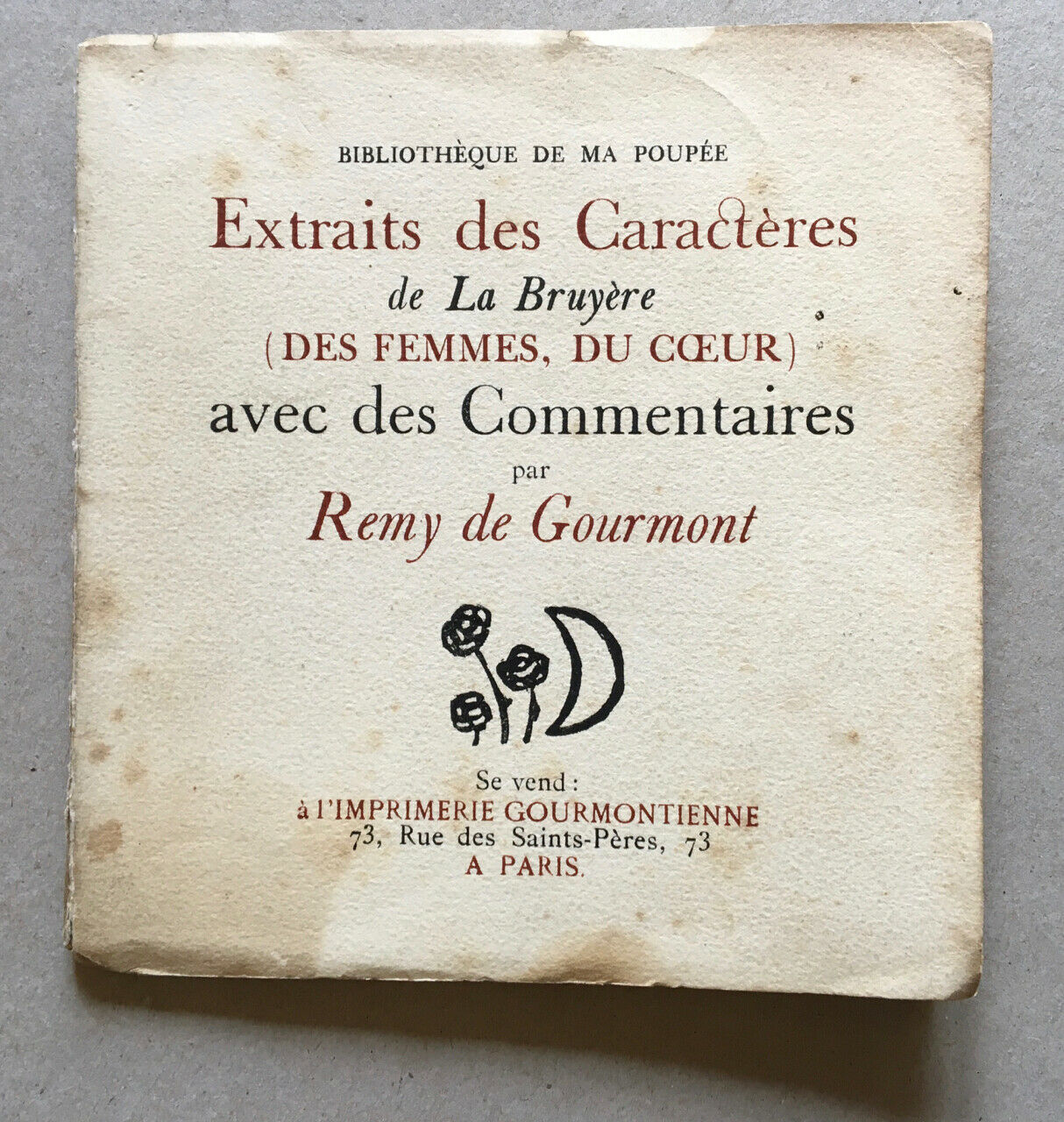 Rémy de Gourmont — Bibliothèque de ma poupée — Front.Raoul Dufy — ex.n°/512 1921