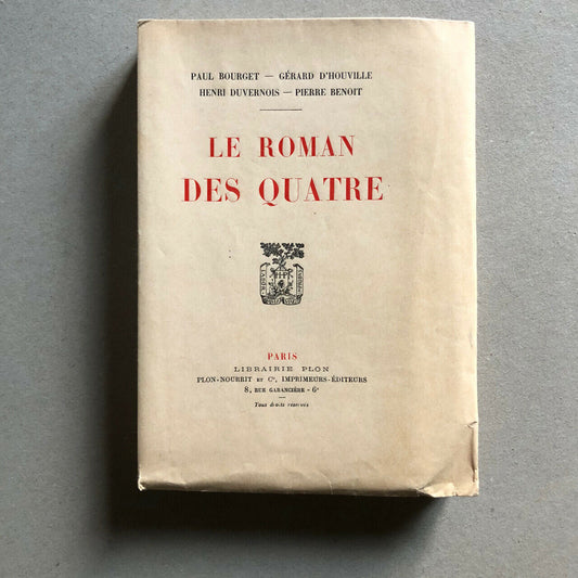 P.Bourget, d'Houville — Le Roman des quatre — é.o. issue on Japan — Plon — 1923-26