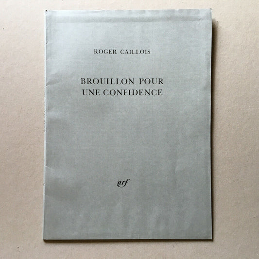 [André Goezu] R. Caillois — Brouillon pour une confidence — lithographie n°/200