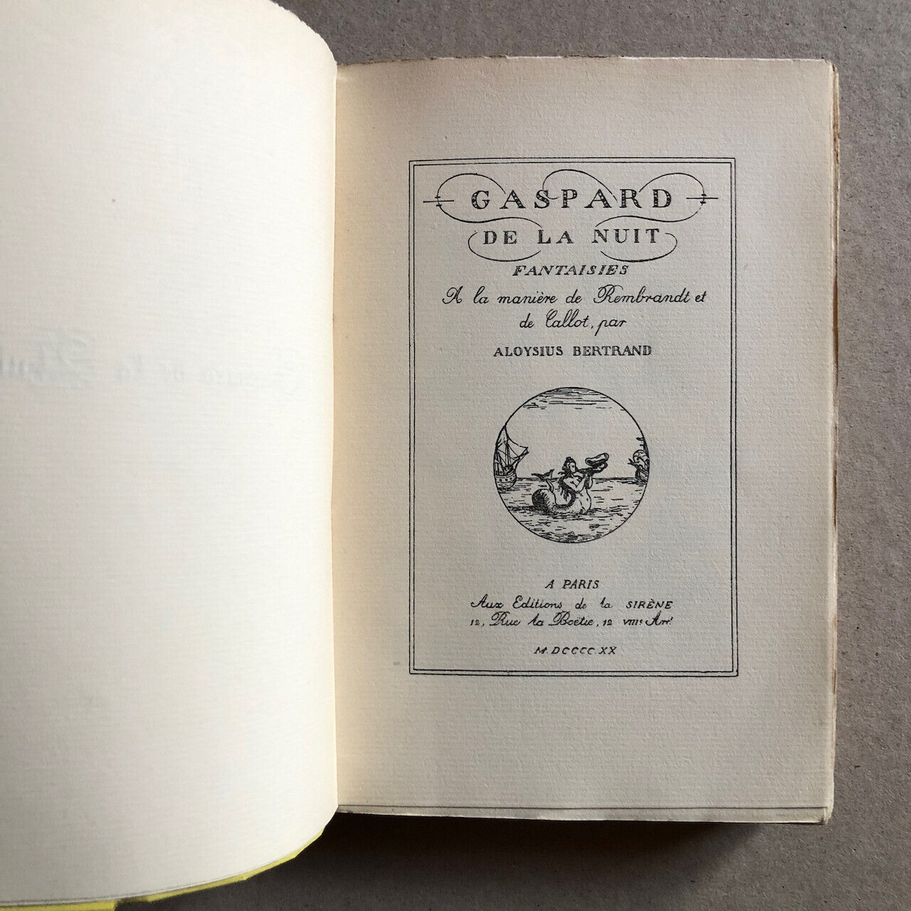 Aloysius Bertrand — Gaspard de la nuit — ill. Callot — n°/200 — La Sirène — 1920