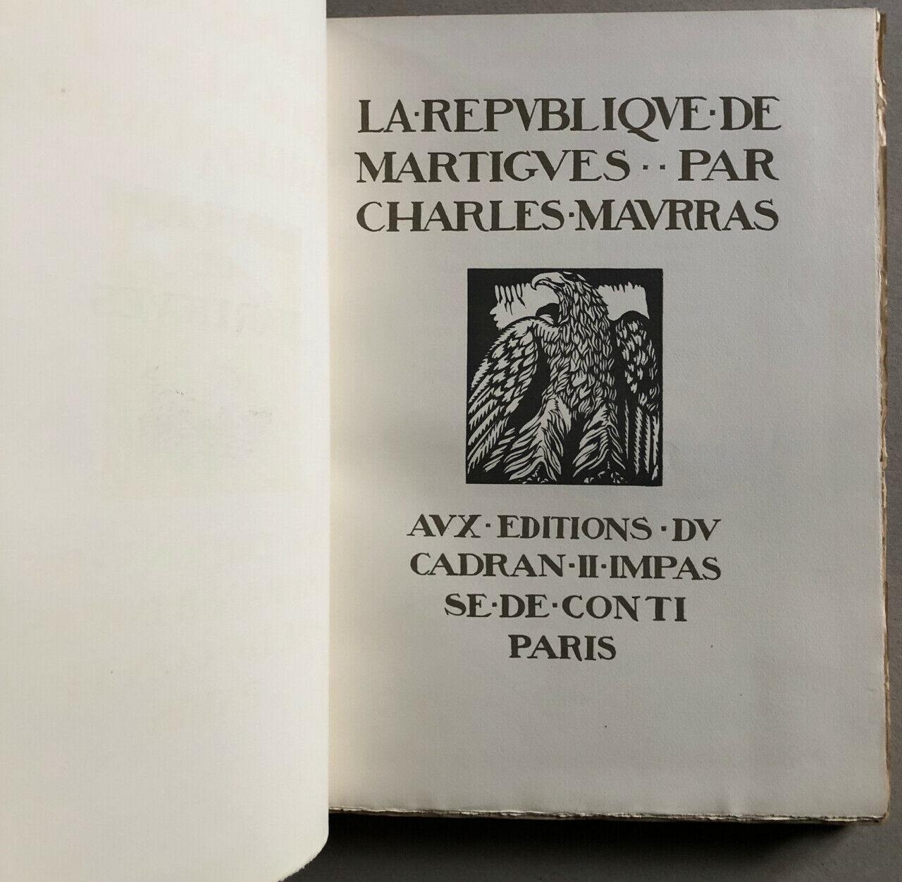 Charles Maurras — The Republic of Martigues — e.o. — Editions of the dial — 1924