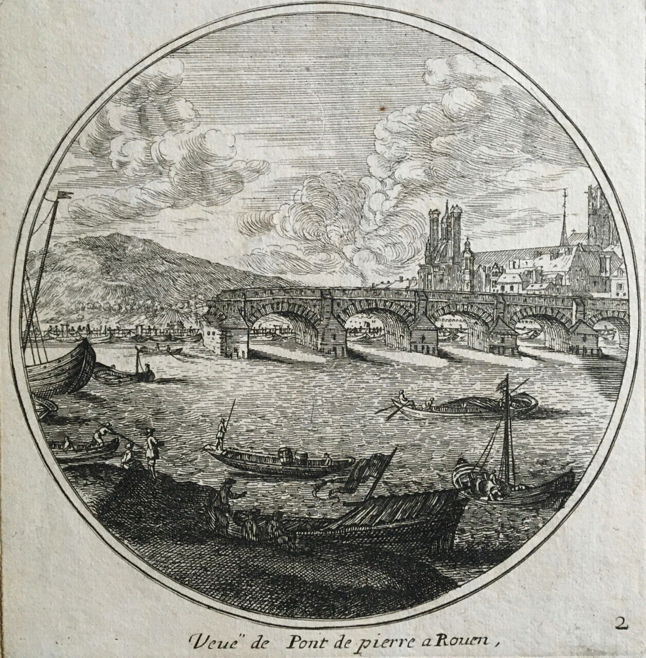 Veue de pont de pierre à Rouen — eau-forte  — 15 x 15,5 cm. — c. 1700.