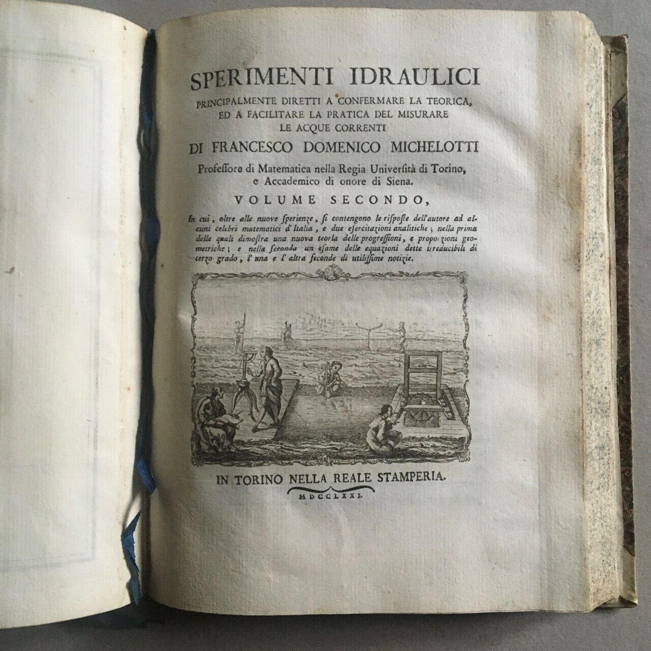 Michelotti — Sperimenti idraulici — 2 t. in 1 vol. — E.O. —Stamperia reale 1767