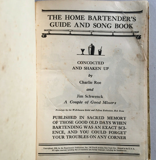 Roe &amp; Schwenck — The Home bartender's guide — Experimenter publication — 1930.