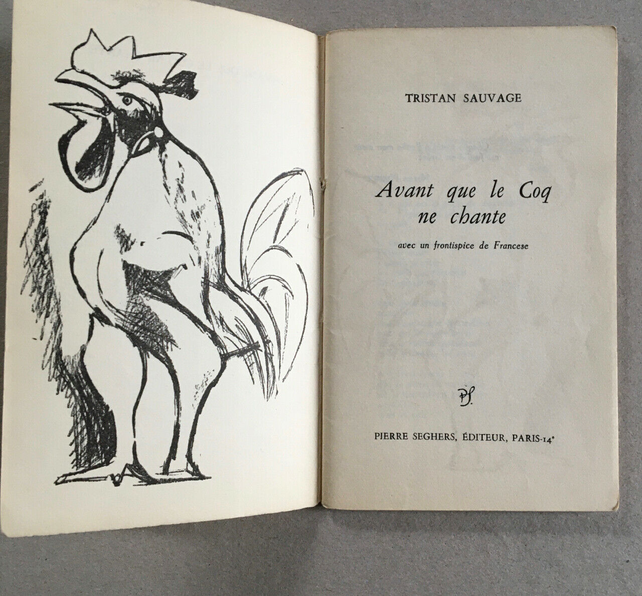 [Arturo Schwartz] Tristan Sauvage — Before the Cock Crows — n°/100 — 1951.