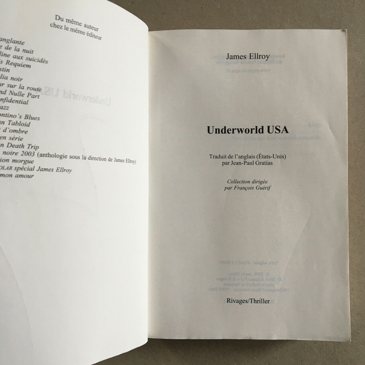 James Ellroy — Underworld USA — 1st signed French edition — Ravages — 2009.