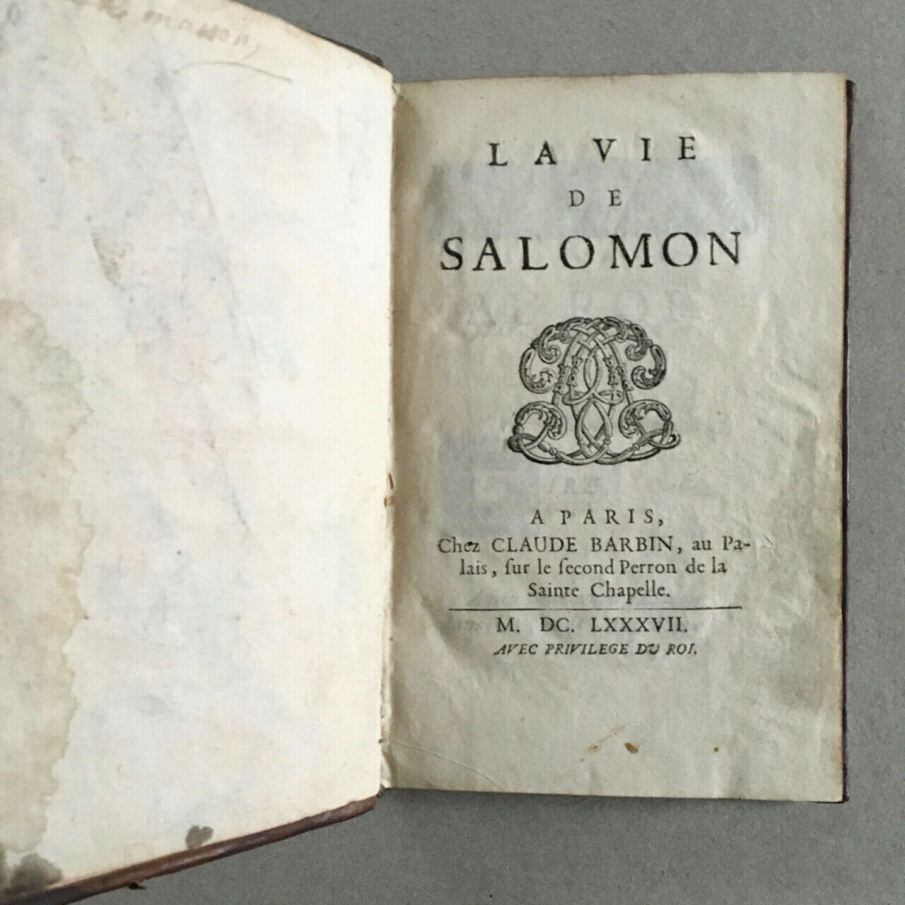[Abbé François-Timoléon de Choisy] — The Life of Solomon — e.o. — Barbin — 1687.