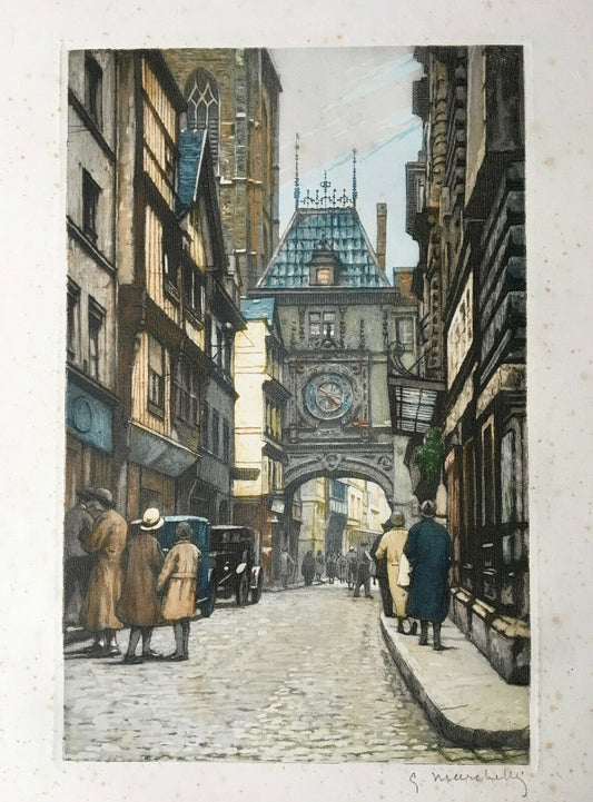 G. MARCHETTI - LA GROSSE HORLOGE À ROUEN - EAU-FORTE ORIGINALE SIGNÉE - 1920.