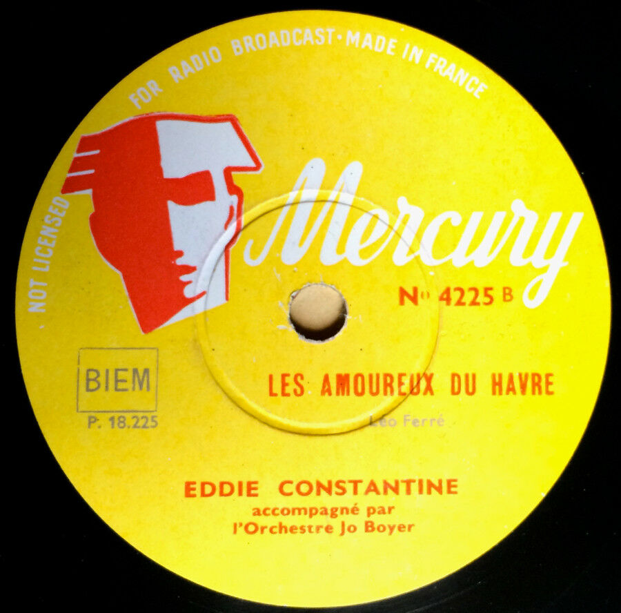 Eddie Constantine—Ah! Les Femmes — rare single 78 Rpm — Mercury — 4225 — 1953.