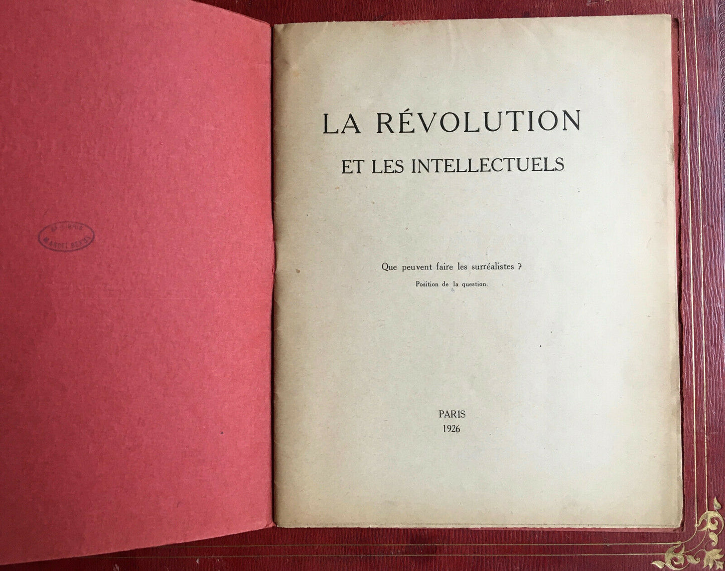 [PIERRE NAVILLE] LA RÉVOLUTION ET LES INTELLECTUELS - É.O. EX-LIBRIS BEKUS 1926