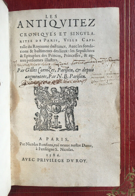 G. CORROZET - LES ANTIQUITÉS CHRONIQUES ET SINGULARITÉS DE PARIS - BONFONS 1586