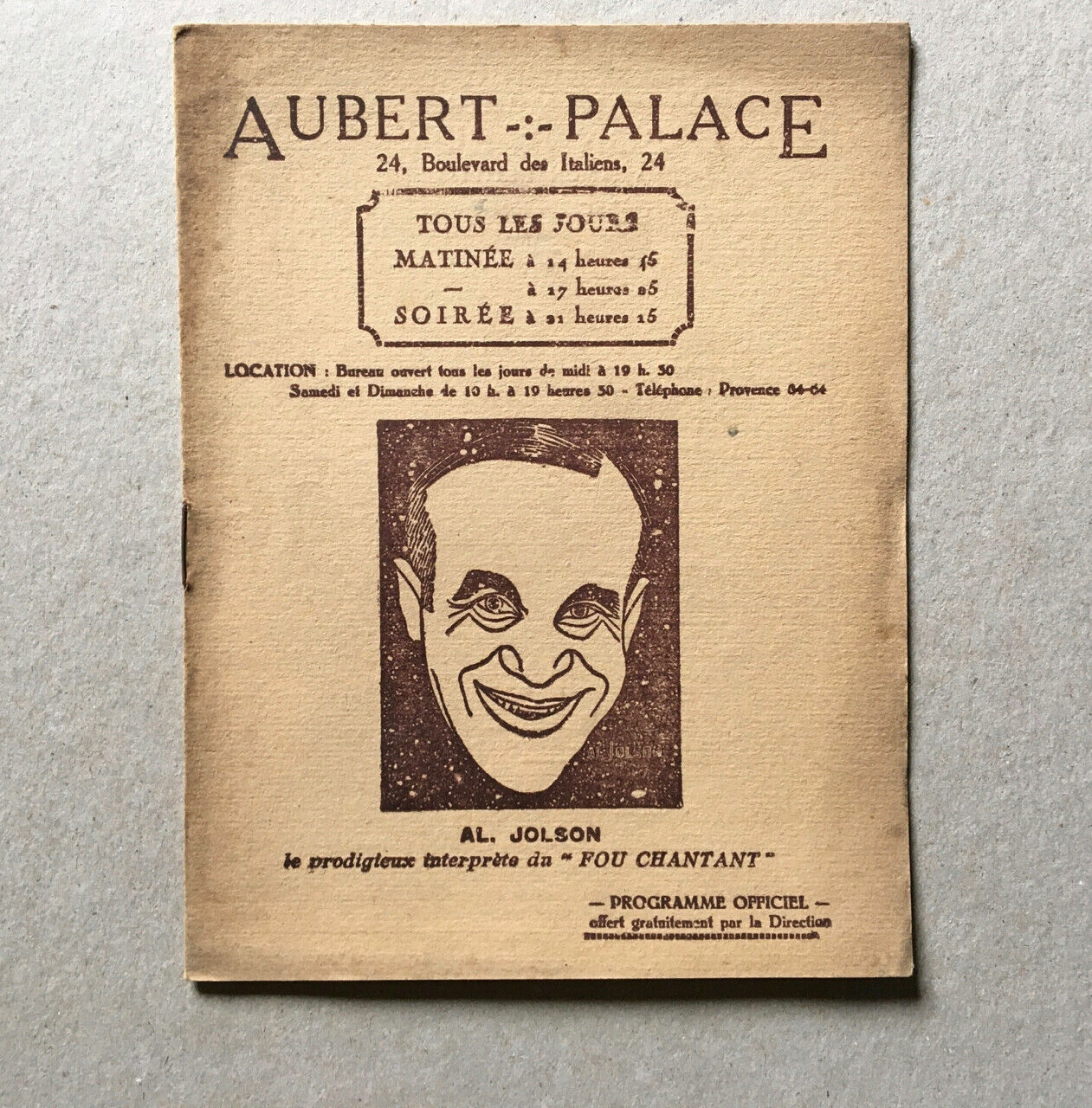 Jolson, Al — Le Fou chantant — programme de la sortie francaise — talkie — Aubert-Palace — 27 décembre 1929