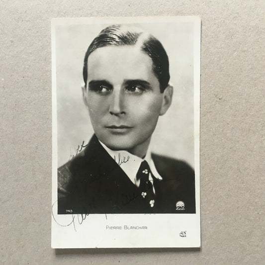 Pierre Blanchar — autographed photo card — studio AN — circa 1935.