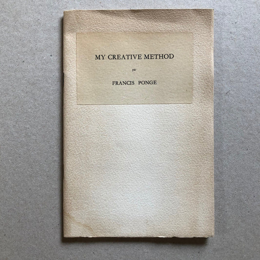 Francis Ponge — My creative method — ex. numéroté / 50 — Atlantis verlag — 1949.