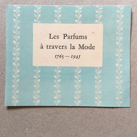 Marcel Rochas — Woman — Perfumes through fashion 1765-1945 — invitation.