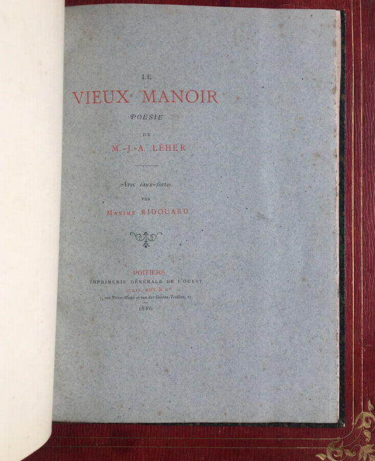 M.-J.-A. LÉHER - LE VIEUX MANOIR x 2 - É.O. - N°/50 - BLAIS, ROY POITIERS -1886