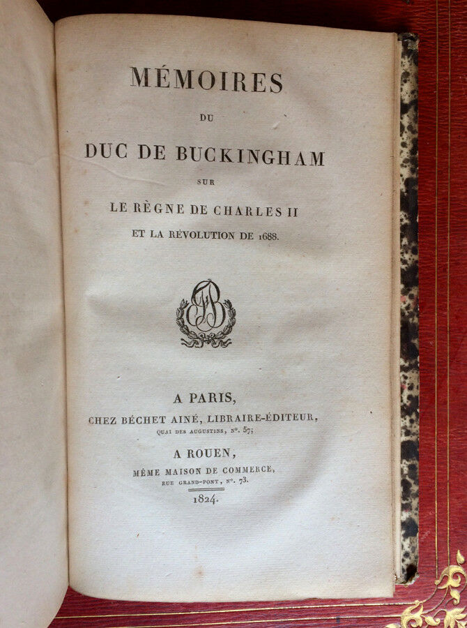 MEMOIRS OF SIR JOHN RERESBY/THE DUKE OF BUCKINGHAM - PICHON-BÉCHET - 1827.