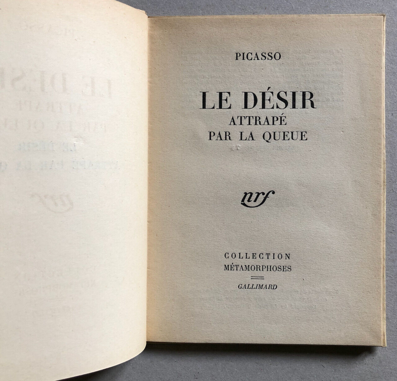 Picasso — Le Désir attrapé par la queue — é.o. numérotée Paul Bonet — GLM — 1945