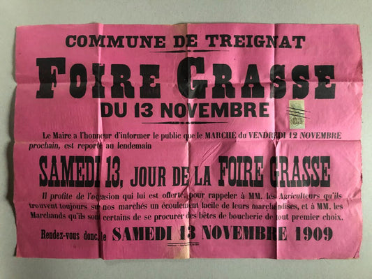 Treignat , Auvergne — Foire grasse — placard publicitaire annonce report — 1909.