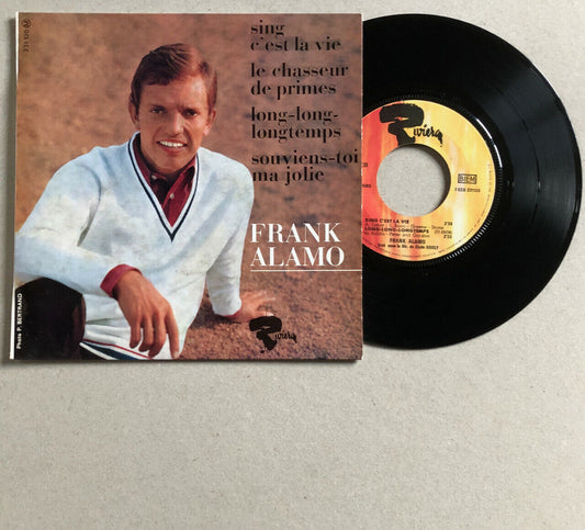 Frank Alamo — Sing c'est la vie + 3 —  7" 45 RPM — Riviera — 231.120 — 1965.