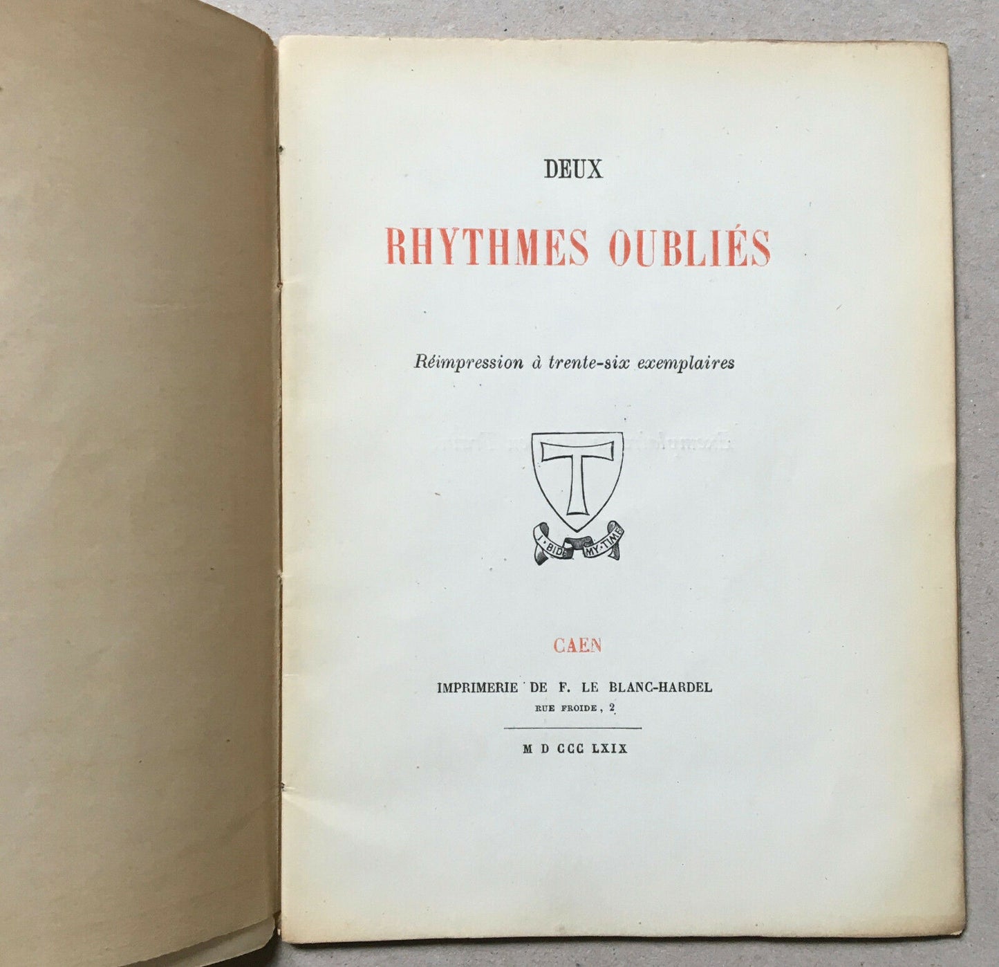 Barbey d'Aurevilly — Deux rythmes oubliés — 2e éd. 36 ex. — Le Blanc-Hardel 1869