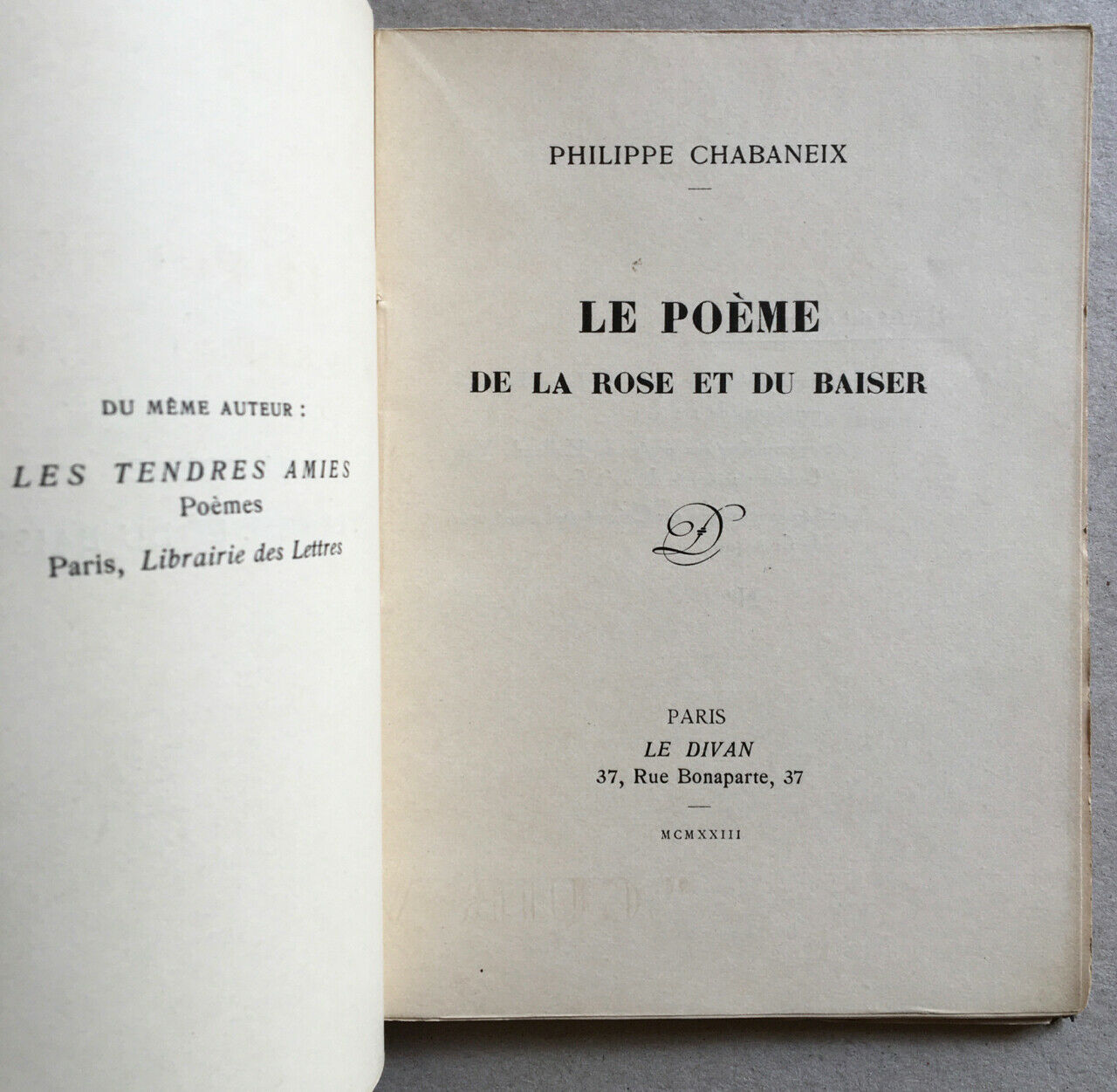 Philippe Chabaneix — Le Poème de la rose et du baiser — É.O.n° — Le Divan — 1923