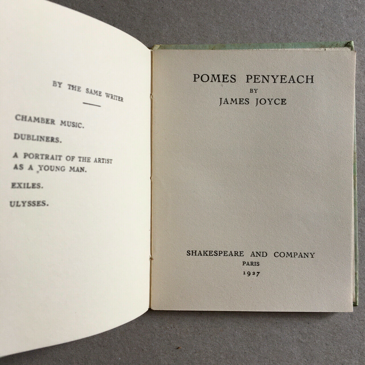 James Joyce — Pomes Penyeach — original edition — Shakespeare &amp; co. —1927.