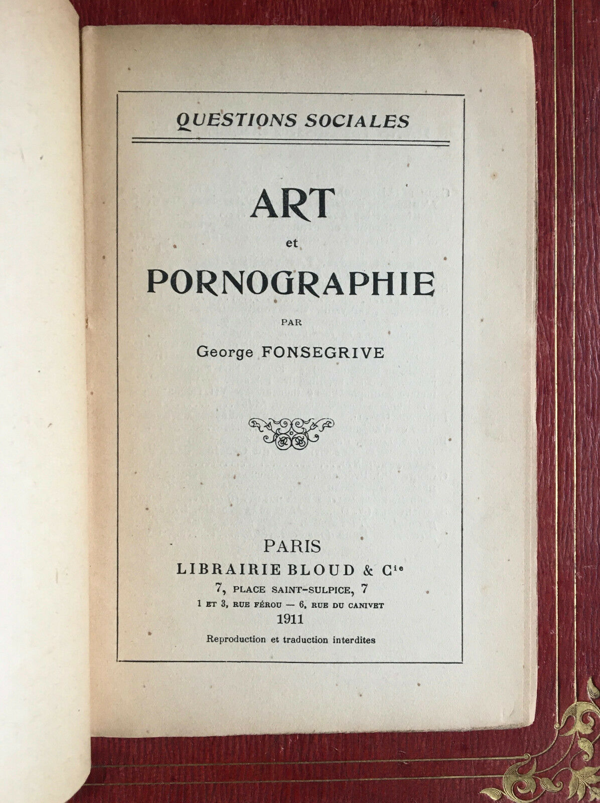 GEORGE FONSEGRIVE - ART AND PORNOGRAPHY - EO - SOCIAL ISSUES - BLOUD - 1911