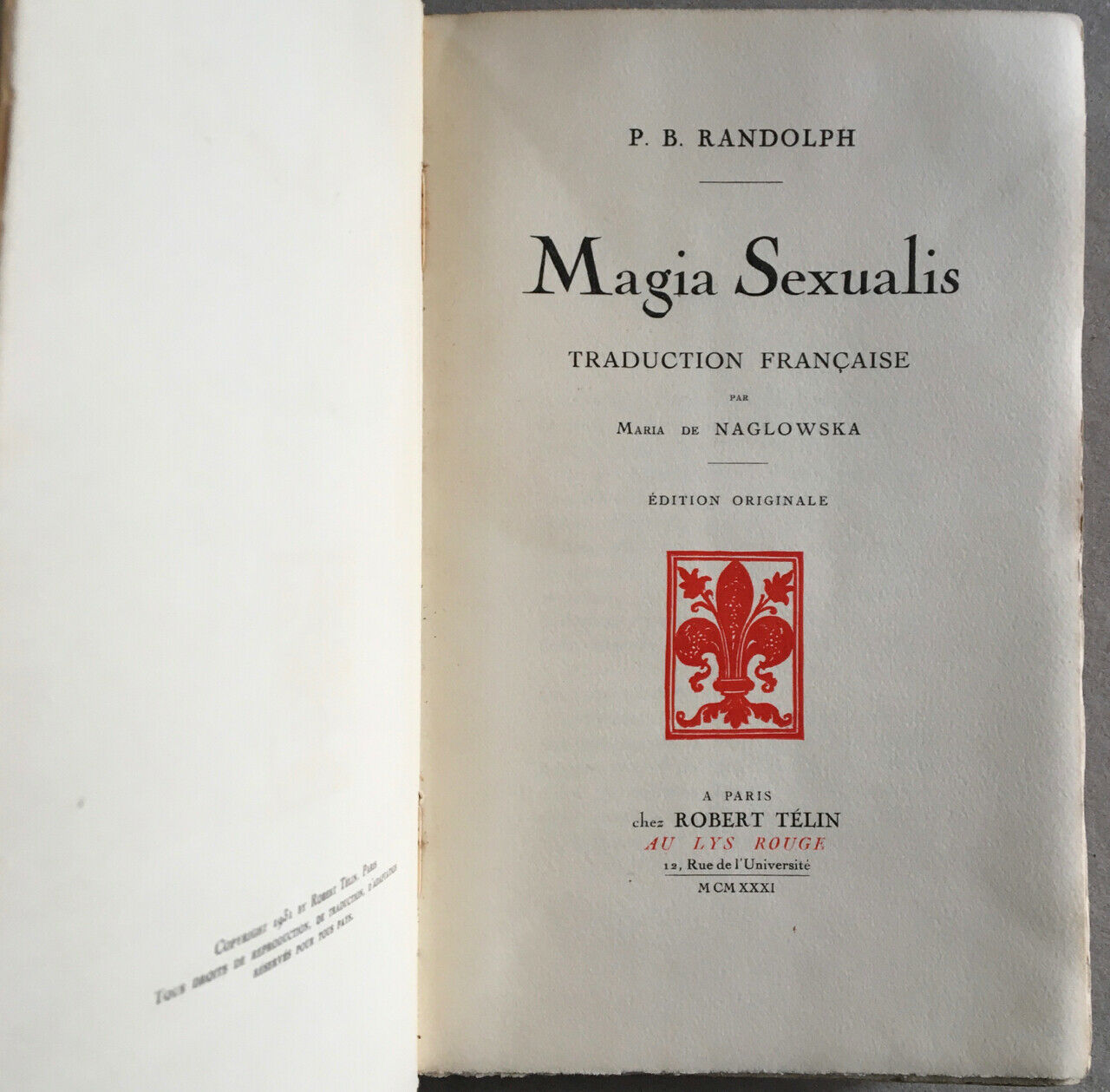 P.B. Randolph — Magia sexualis — trad. Naglowska — 14 pl. H.T.  — Télin  — 1931.