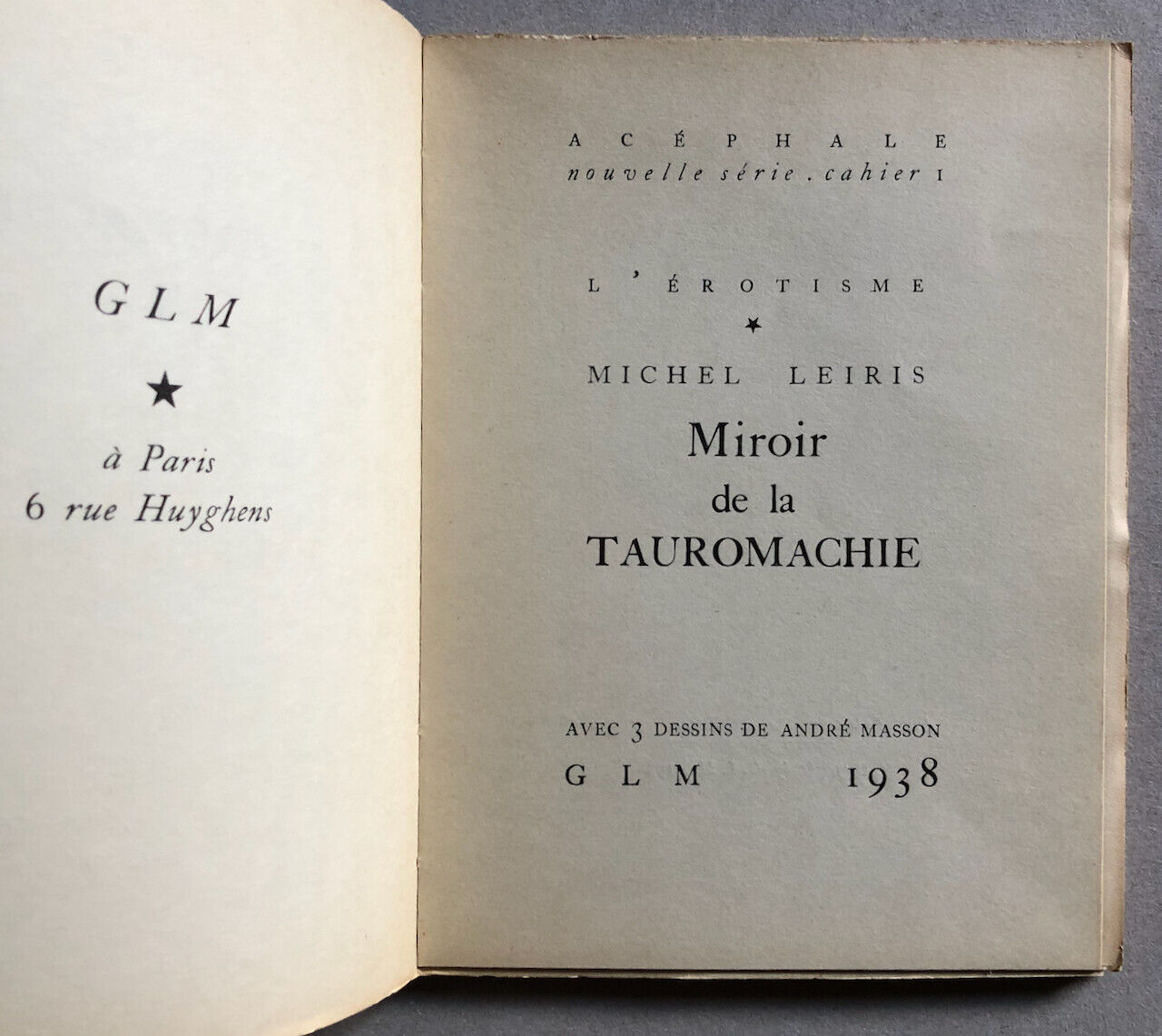 Michel Leiris — Miroir de la tauromachie — ill. André Masson — é.o. — GLM — 1938