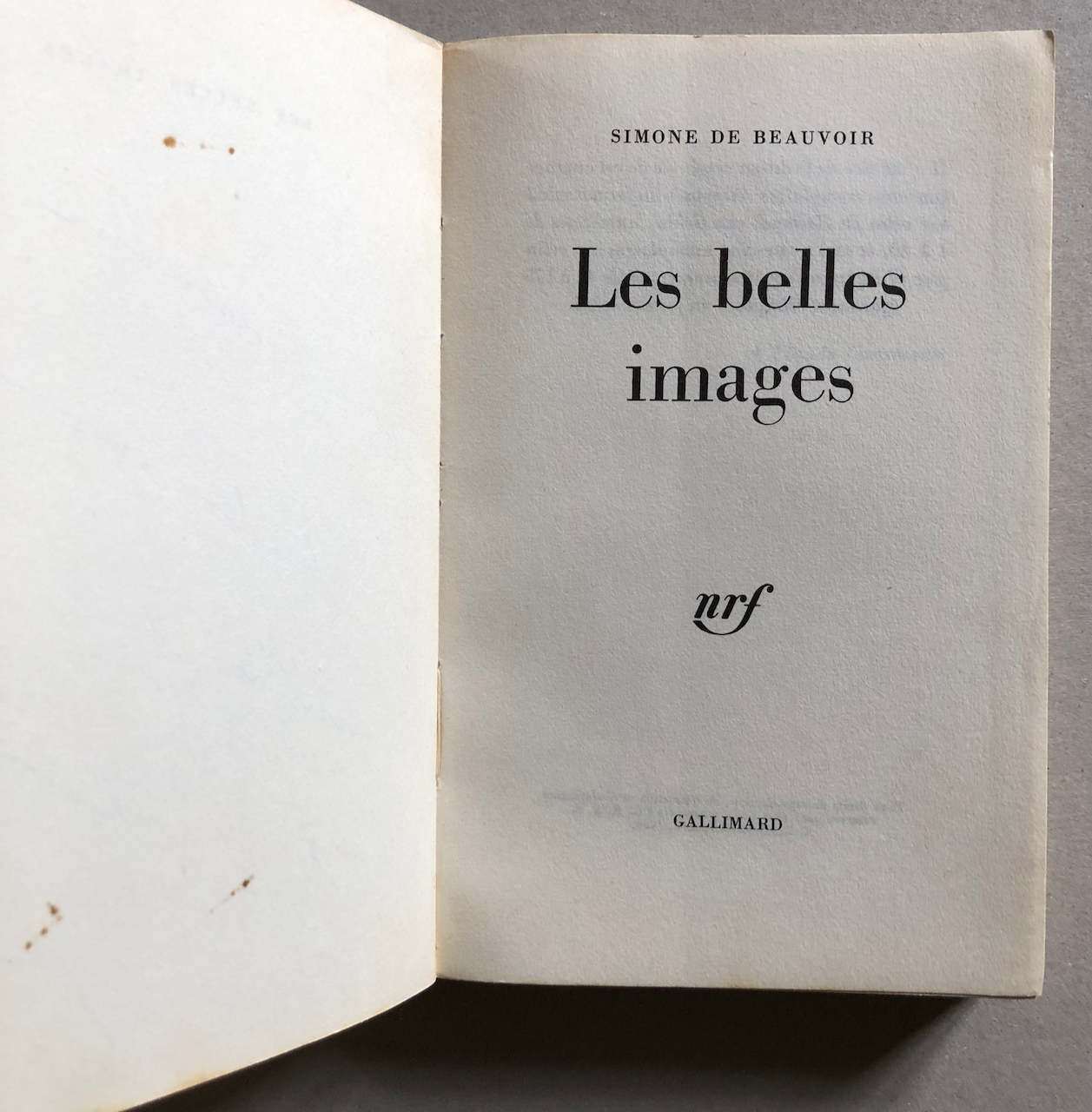 Simone de Beauvoir — Les belles Images — envoi autographe — Gallimard — 1966.